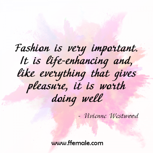 Best Fashion and Style Inspirational Quotes