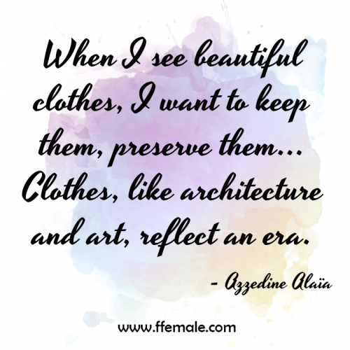 Best Fashion and Style Inspirational Quotes