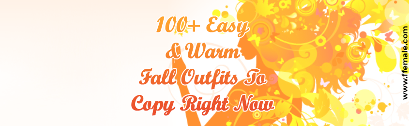 + Easy And Warm Fall Outfits To Copy Right Now -