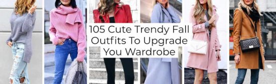 Cute Trendy Fall Outfits To Upgrade You Wardrobe -