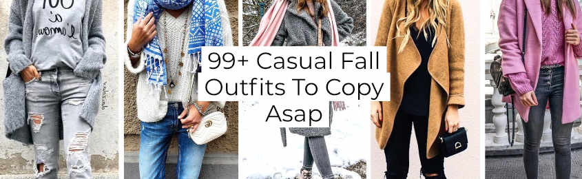 + Casual Fall Outfits To Copy Asap -
