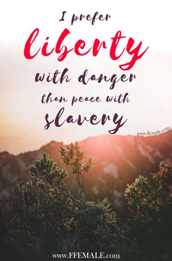 50+ Deep Motivational quotes: I prefer liberty with danger than peace with slavery #quotes #deep #motivation #inspiration #quote