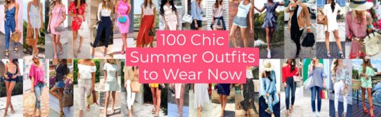 Chic Summer Outfits to Wear Now