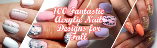 Fantastic Acrylic Nail Designs for Fall