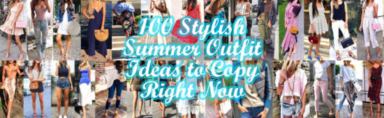 Stylish Summer Outfit Ideas to Copy Right Now