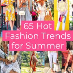Hot Fashion Trends for Summer
